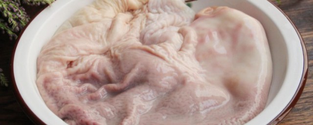 洗猪肚子的妙招 猪肚子如何洗