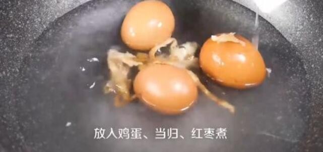 当归煮鸡蛋如何制作