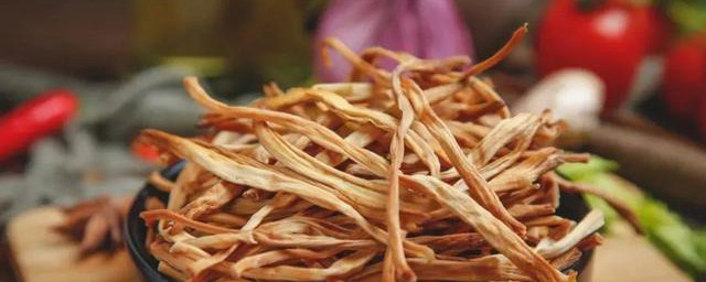 干黄花菜如何做 干黄花菜怎样做好吃