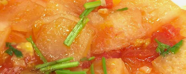 西红柿烧冬瓜的做法 西红柿烧冬瓜的做法与步骤