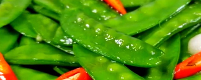 怎样自己制作好吃的清炒荷兰豆 清炒荷兰豆的做法分享
