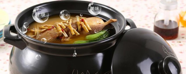 砂锅炖汤的好处 砂锅炖汤的好处简单简介