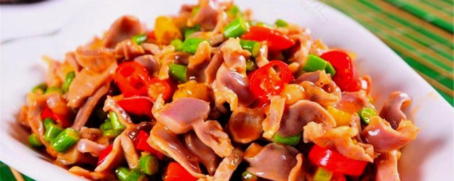 如何做鸡胗好吃 鸡胗的做法