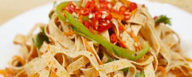 凉拌豆腐皮如何做才好吃 自制凉拌豆腐皮