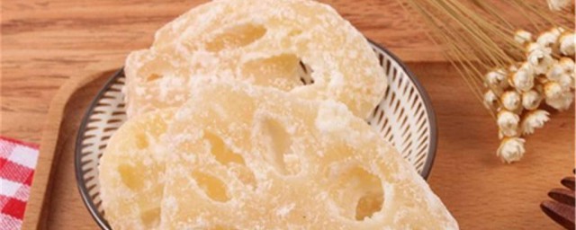冰糖莲藕干小零食怎么做 冰糖莲藕干需要哪些材料