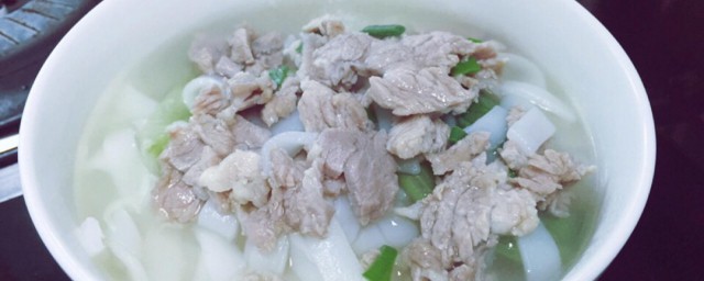 瘦肉汤河粉的做法步骤 美味的瘦肉汤河粉做法步骤介绍