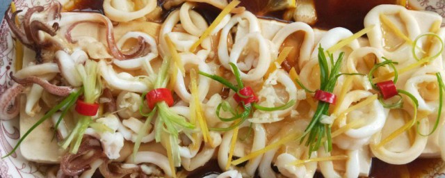 豆腐蒸鱿鱼的做法 豆腐蒸鱿鱼如何做