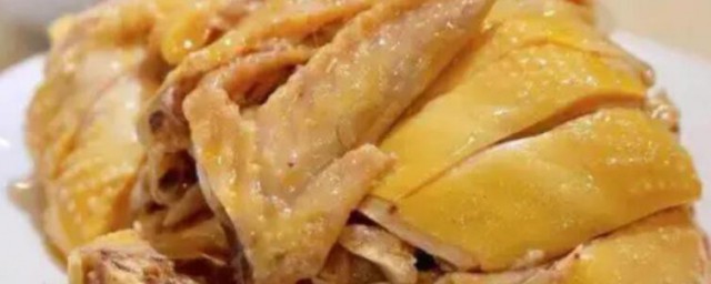白斩鸡怎样做又鲜又嫩 白斩鸡的做法