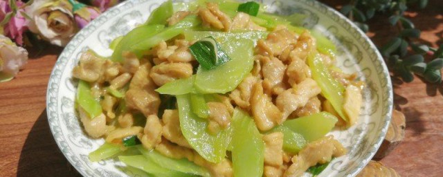 莴笋炒鸡肉怎样做 怎样做莴笋炒鸡肉