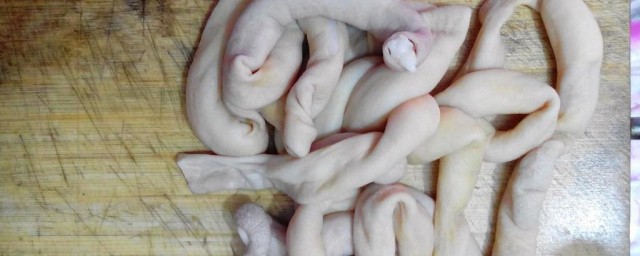 洗猪肠子的技巧 清洗猪肠的技巧