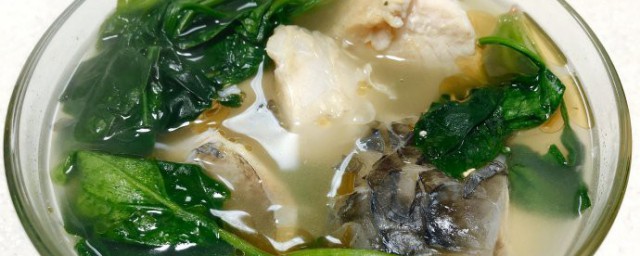青鱼加菠菜怎么做 青鱼菠菜汤做法介绍