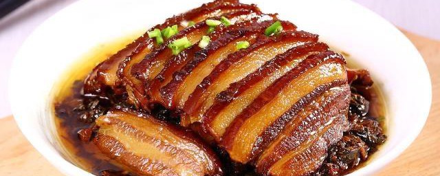 梅菜扣肉怎样做才好吃 制作梅菜扣肉的技巧