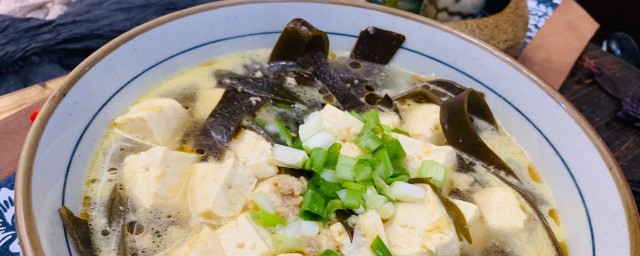 海带豆腐减肥汤的做法 海带豆腐减肥汤的做法与次序