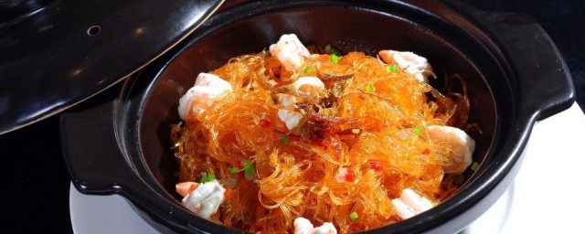 砂锅虾仁粉丝怎样做才好吃 虾仁粉丝煲做法简介