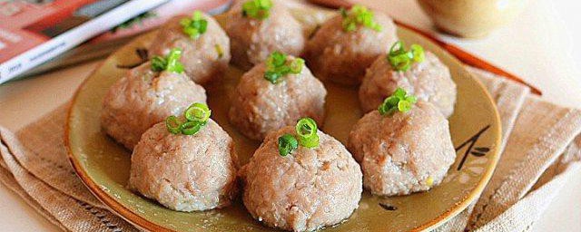 清蒸丸子次序 清蒸丸子怎样做好吃