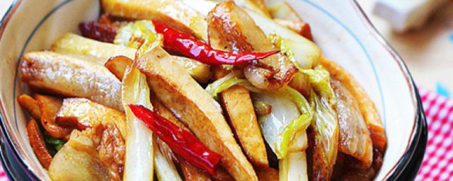 炒豆干白菜片 怎样做炒豆干白菜片