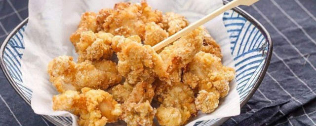 鸡肉经过油炸之后怎样做才好吃 鸡肉经过油炸之后的做法