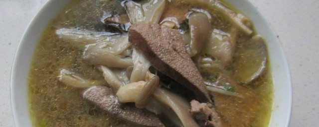 明目鲜蘑猪肝汤怎样做 明目鲜蘑猪肝汤的烹饪技巧
