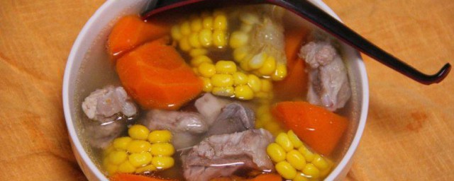 胡萝卜玉米排骨汤怎样做 胡萝卜玉米排骨汤的做法简介