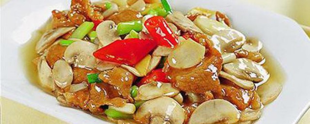 口蘑鸡肉片怎样做 做口蘑鸡肉片的技巧