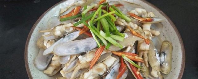 豉油香蛏怎样做 豉油香蛏的做法