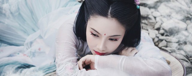 中国古代四大美女是谁 中国古代四大美女介绍