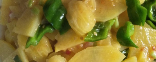 黄柿子炒土豆片的家常做法 黄柿子炒土豆片做法简介