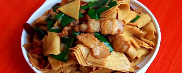 肉炒豆腐皮做法窍门 如何做肉炒豆腐皮