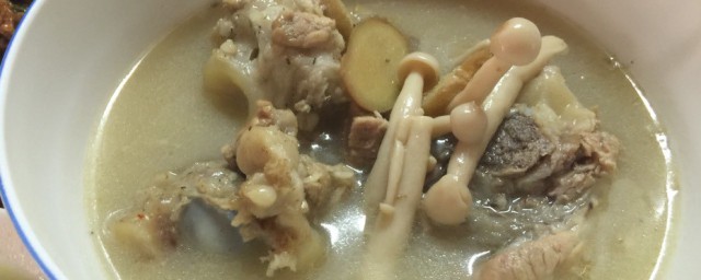 菌菇筒子骨汤怎样做 菌菇筒子骨汤的烹饪技巧