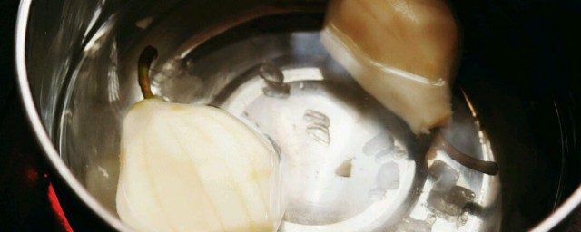 煮梨水的技巧和技巧 煮梨水的技巧和技巧如下