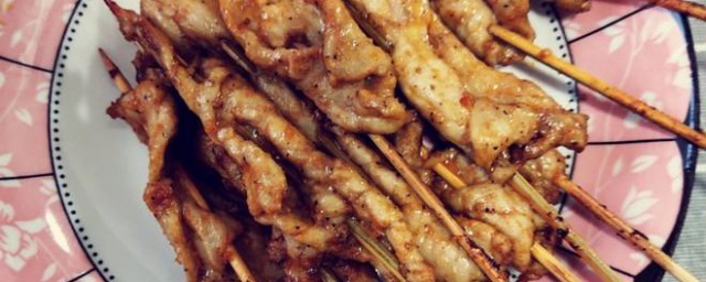 里脊肉串怎样做 怎样做里脊肉串