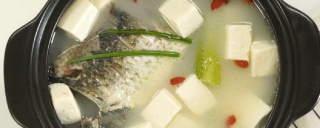 鲫鱼豆腐汤的详细做法步骤 鲫鱼豆腐汤做法分享