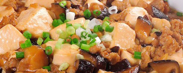 香菇肉末豆腐次序 香菇肉末豆腐怎样做