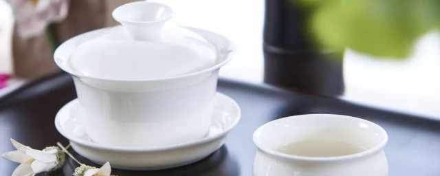 盖碗泡茶的准确步骤 盖碗泡茶的方法