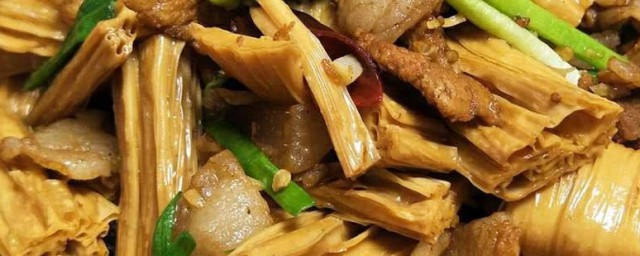 腐竹炒制技巧 炒腐竹好吃的做法与次序