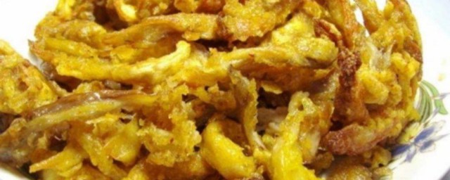 炸鲜蘑怎样做 自己制作干炸鲜蘑的技巧
