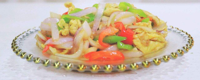 炒洋葱怎样做 炒洋葱鸡蛋的做法