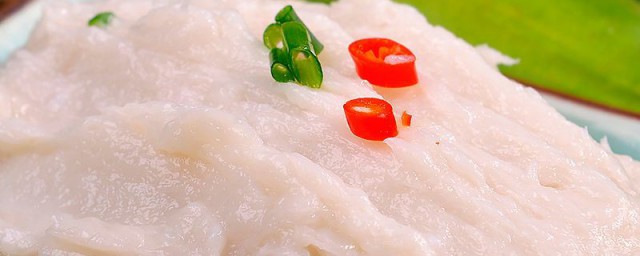 涮锅鱼滑怎样做 涮锅鱼滑怎样做好吃