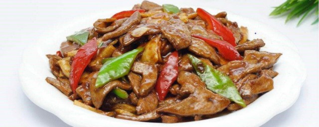 溜猪肝如何做 溜猪肝做法步骤