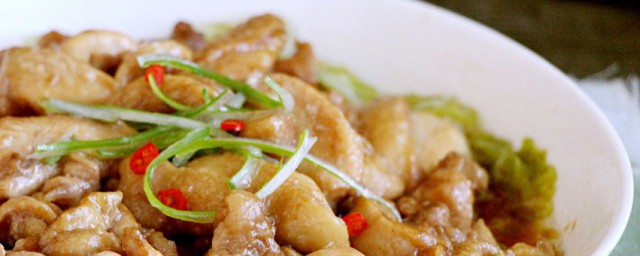 滑鸡片怎样做 滑鸡片美味做法次序