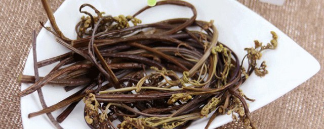 干蕨菜的炒制要领 炒蕨菜的步骤介绍