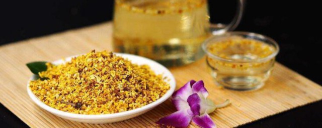 桂花茶的功效与作用及食用技巧 桂花茶的功效及冲泡技巧