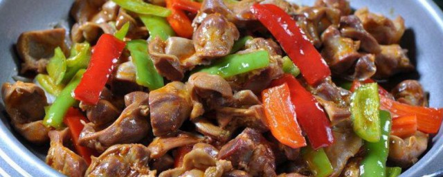 鸡胗该怎样做 鸡胗的做法