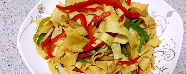 豆腐皮炒什么好吃 有什么炒豆腐皮的方式