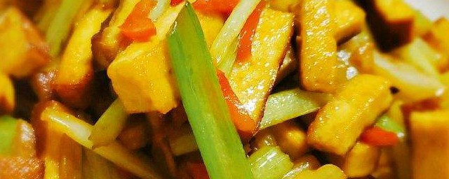 芹菜豆干如何炒好吃 芹菜豆干如何炒好吃