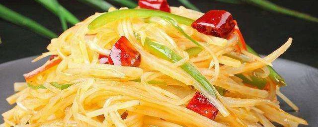 土豆丝怎样做才好吃 土豆丝的做法次序