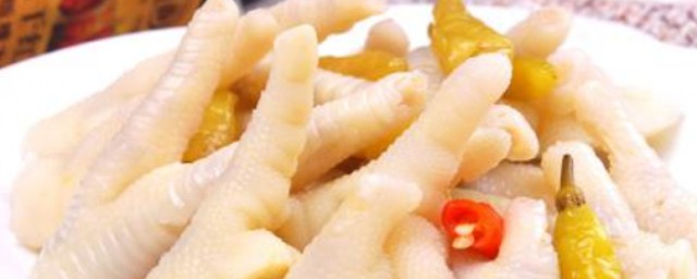 泡鸡爪怎样做 泡鸡爪的做法